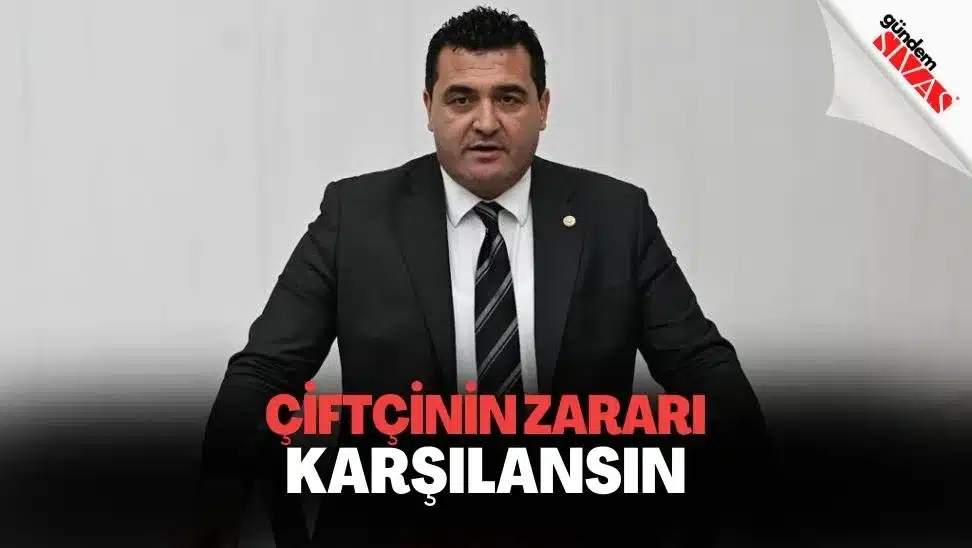 Karasu: "Sivas Afet Bölgesi İlan Edilip Çiftçinin Zararı Karşılansın" Karasu Sivas Afet Bolgesi Ilan Edilip Ciftcinin Zarari Karsilansin jpg | Gündem Sivas™ Haber