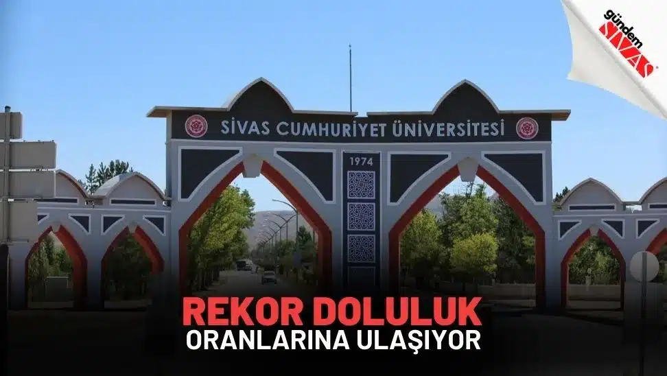 SCU Rekor Doluluk Oranlarina Ulasiyor jpg | Gündem Sivas™ Haber