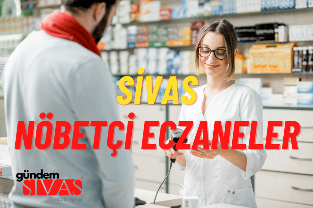 Nöbetçi Eczane Sivas